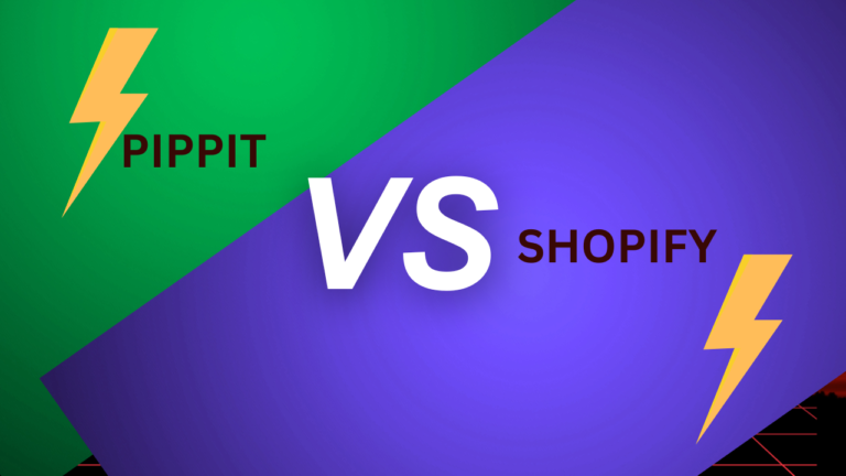 PIPPIT VS SHOPIFY